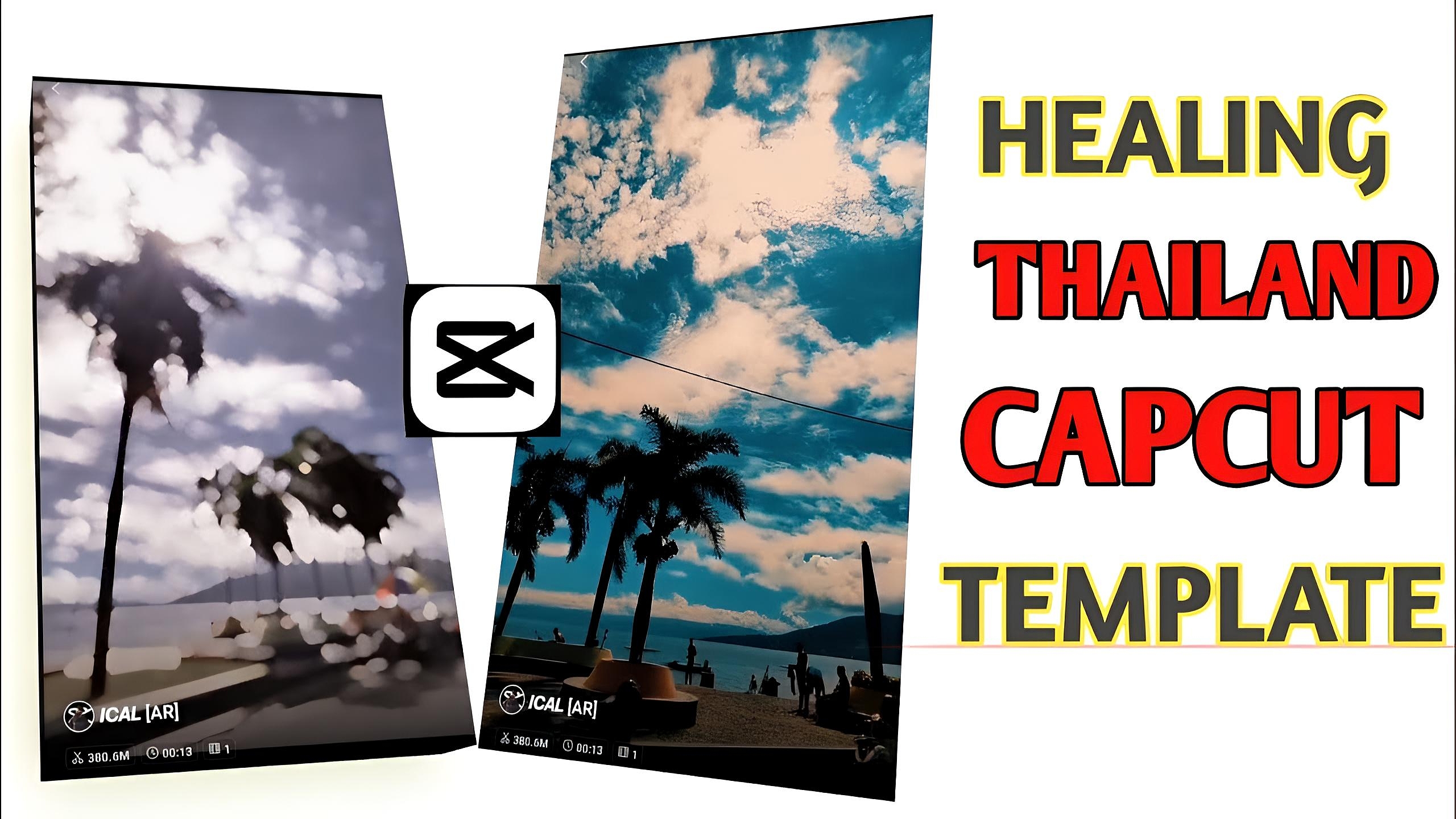 New Healing Thiland CapCut Template Link