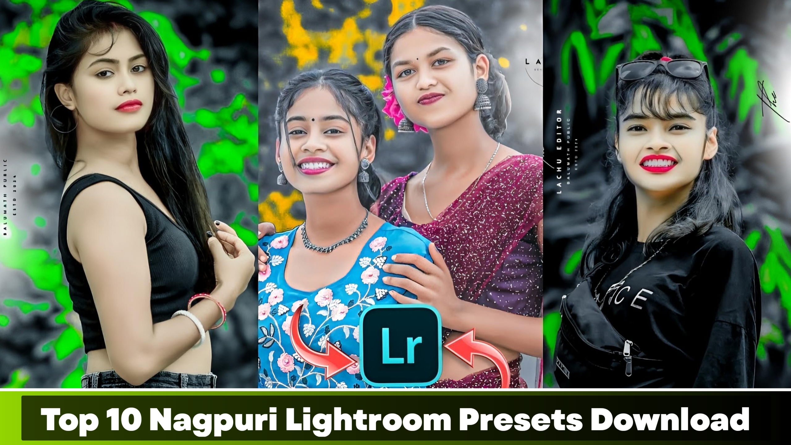 Top 10 Nagpuri Lightroom Presets Free Download